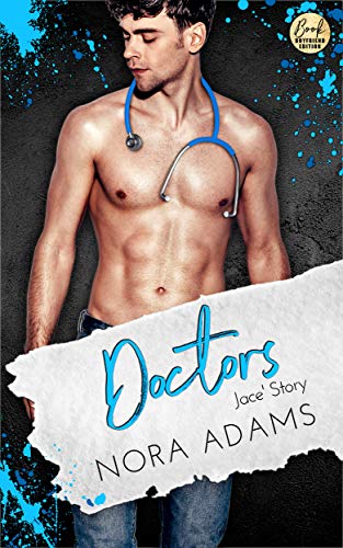 Doctors: Jace' Story (Paradise, Texas 5)