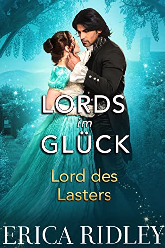 Lord des Lasters (Lords im Glück 6)