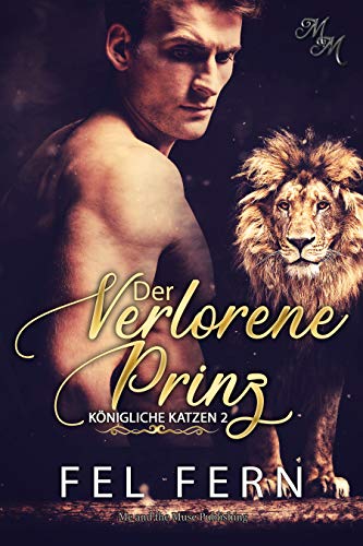 Der verlorene Prinz (Königliche Katzen 2)