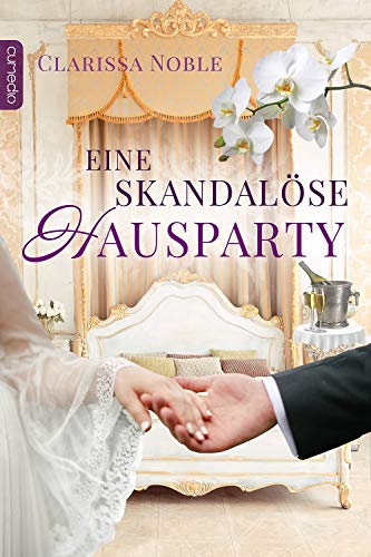 Eine skandalöse Hausparty (Skandalöse Geheimnisse)