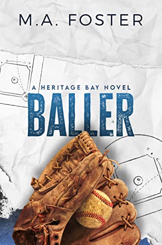 Baller (Heritage Bay Series Book 5)