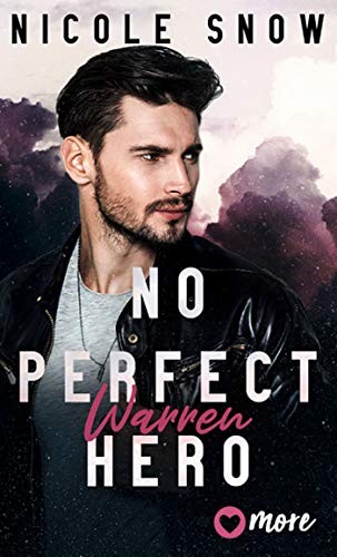 No perfect Hero: Warren (Heroes of Heart's Edge 1)