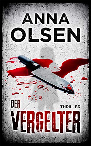 Der Vergelter: Thriller