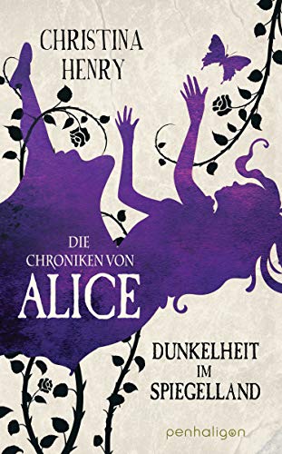 Die Chroniken von Alice - Dunkelheit im Spiegelland: Kurzgeschichten (Die Dunklen Chroniken 3)