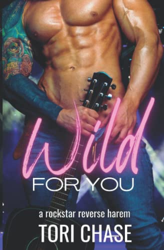 Wild For You: A Rockstar Romance (Rock Hard Love, Band 1)
