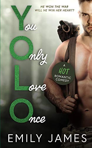 You Only Love Once: A Second Chance, Surprise Baby, Small Town Romantic Comedy (The Love in Short Series, Band 3)