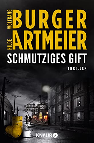 Schmutziges Gift: Thriller (Marc-van-Heese-Thriller 2)