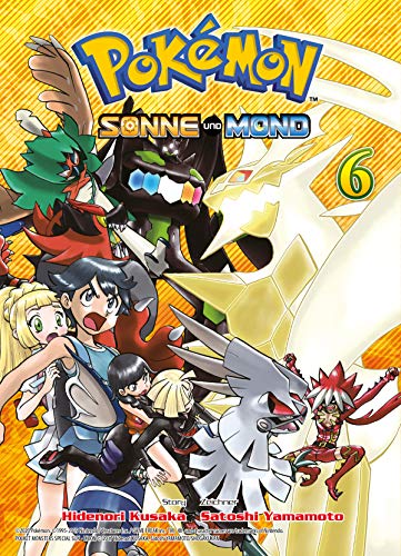 Pokémon sonne und Mond, Band 6: Bd. 6 (Pokémon - Sonne und Mond)