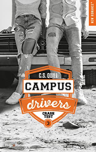 Campus drivers - Tome 03 : Crash test