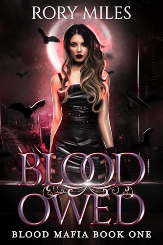 Blood Owed: Blood Mafia Book One