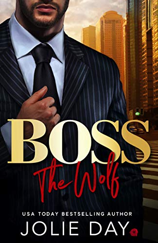 BOSS: The Wolf (Oh Billionaires!)