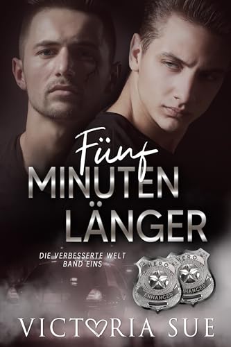 Fünf Minuten länger (Die Verbesserte Welt 1)