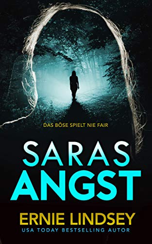 Saras Angst: Ein Thriller (Die Sara Winthrop Thriller Serie 3)