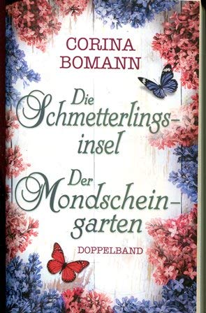 Die Schmetterlingsinsel- Der Mondscheingarten DOPPELBAND