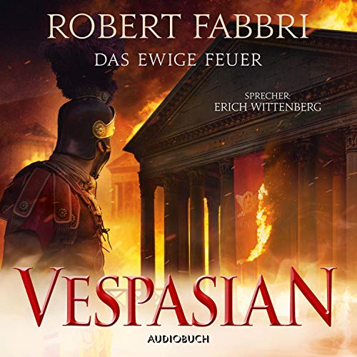 Das ewige Feuer: Vespasian 8