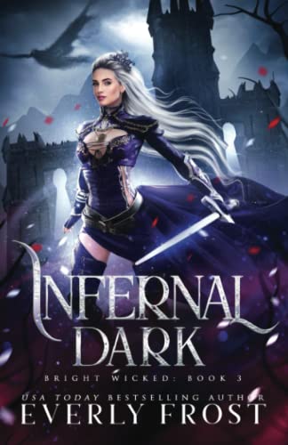 Bright Wicked 3: Infernal Dark