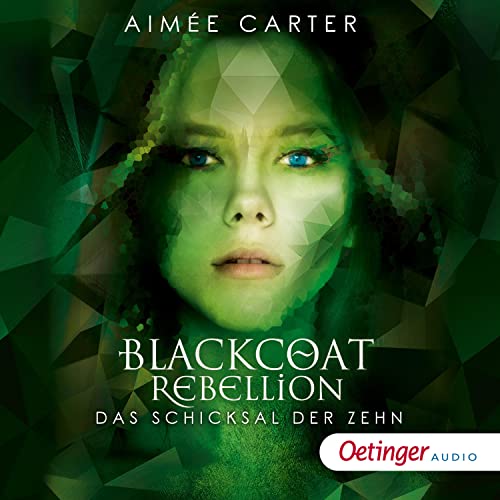 Das Schicksal der Zehn: Blackcoat Rebellion 3
