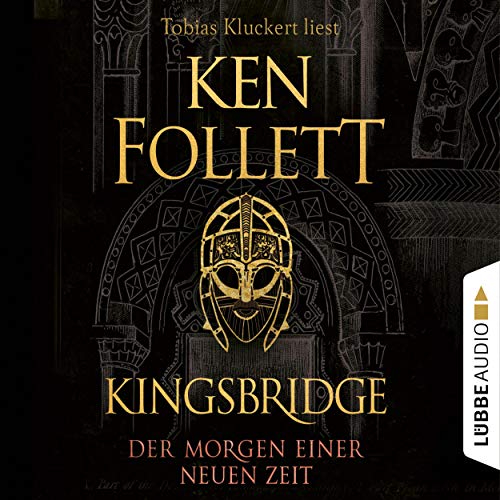Der Morgen einer neuen Zeit: Kingsbridge 0.5