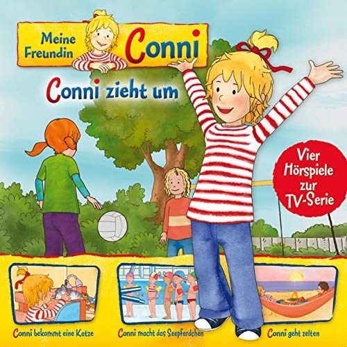 Conni zieht um / Conni bekommt eine Katze / Conni macht das Seepferdchen...: Meine Freundin Conni 1