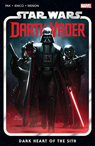 Star Wars: Darth Vader by Greg Pak Vol. 1: Dark Heart Of The Sith (Star Wars: Darth Vader (2020-))
