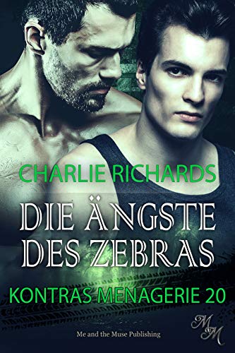 Die Ängste des Zebras (Kontras Menagerie 20)