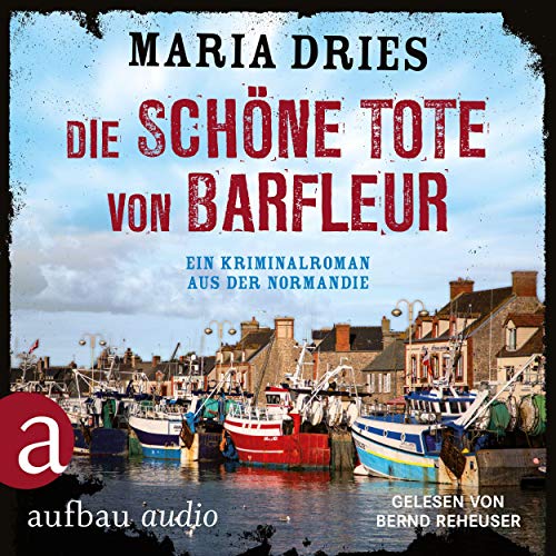 Die schöne Tote von Barfleuer: Kommissar Philippe Lagarde 2