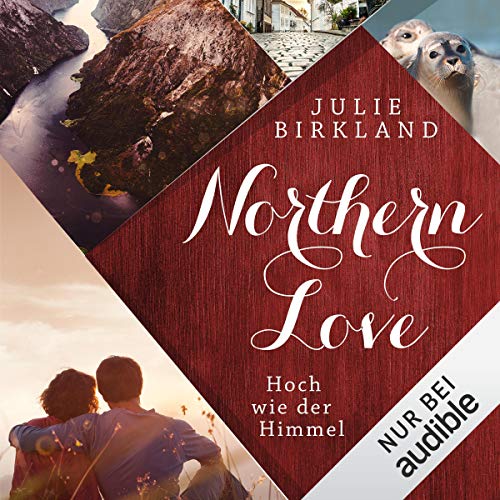 Hoch wie der Himmel: Northern Love 1