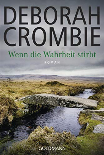 Wenn die Wahrheit stirbt: Roman (Die Kincaid-James-Romane 13)