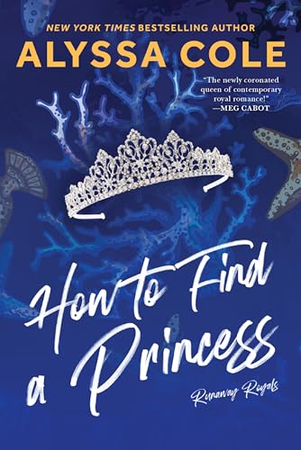 How to Find a Princess: Runaway Royals: A Captivating Queer Romance with Modern Royal Charm, Explore a Journey of Self-Discovery and Unexpected Love