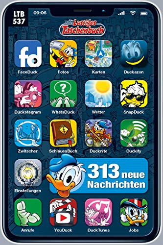 Lustiges Taschenbuch Nr. 537: 313 neue Nachrichten