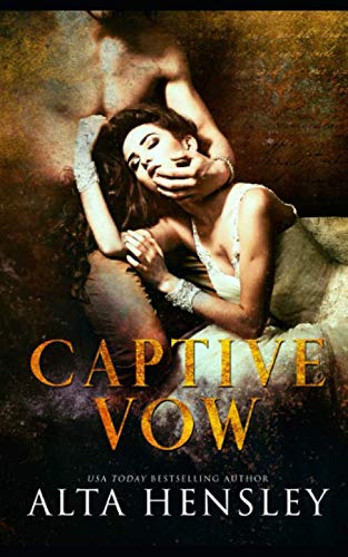 Captive Vow: Auf Ewig Dein