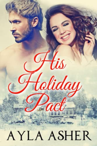 His Holiday Pact (Manhattan Holiday Loves, Band 1)