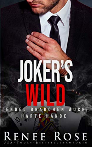 Joker's Wild: Engel brauchen auch harte Hände (Unterwelt von Las Vegas, Band 5)