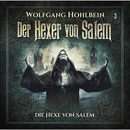 Die Hexe von Salem: Der Hexer von Salem 3