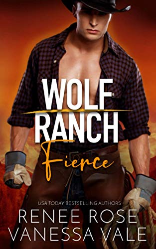 Fierce (Wolf Ranch, Band 5)