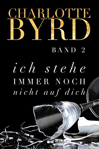 Ich stehe immer noch nicht auf dich (Ich stehe nicht auf dich 2)