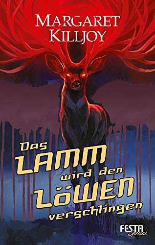Das Lamm wird den Löwen verschlingen: Thriller