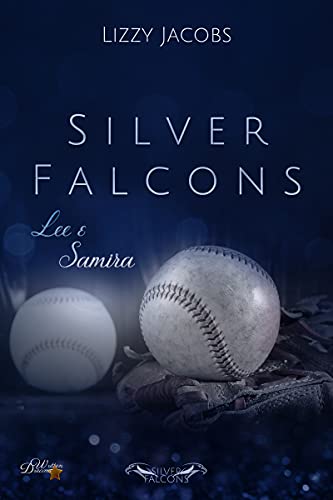 Silver Falcons: Lee & Samira (Silver-Falcons 3)