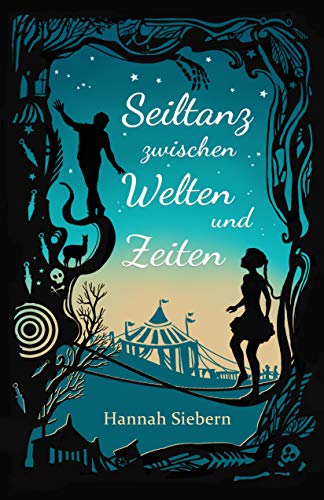 Seiltanz zwischen Welten und Zeiten: Sammelband