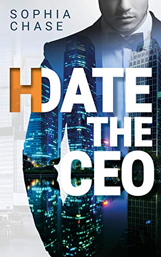 (D)Hate the CEO: Ein heißer Enemies-to-Lovers-Roman über Grenzen, Versuchung – und einen Boss, der dich ruinieren könnte.