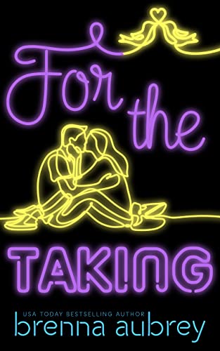 For The Taking: A Standalone Marriage of Convenience Romance (Gaming The System Book 8)
