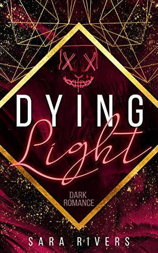 DYING LIGHT