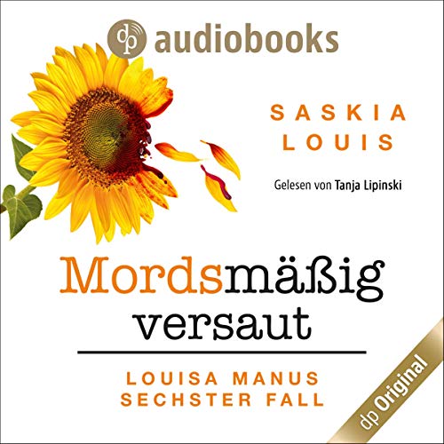 Mordsmäßig versaut: Louisa Manu-Reihe 6