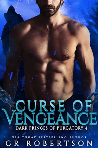 Curse of Vengeance (Dark Princes of Purgatory Book 4)