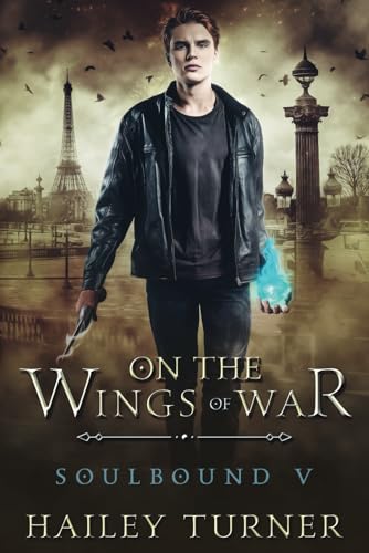 On the Wings of War (Soulbound, Band 5)