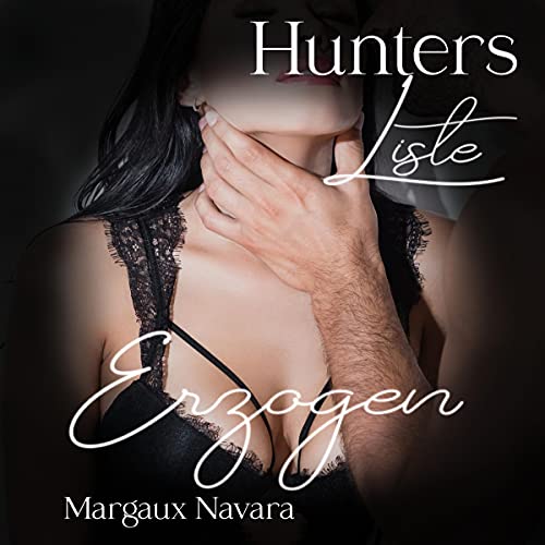 Erzogen: Hunters Liste 2