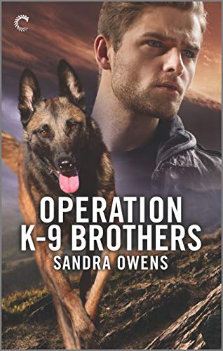 Operation K-9 Brothers: A Thrilling Romantic Suspense Novel
