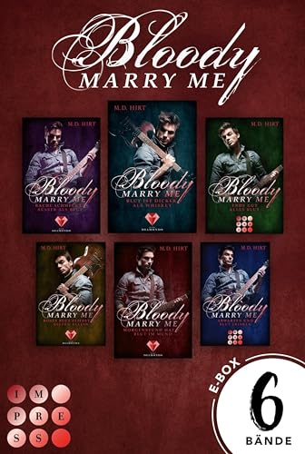 Bloody Marry Me: Sammelband der Rockstar-Vampire-Romance »Bloody Marry Me«: 6 Romane in einer E-Box