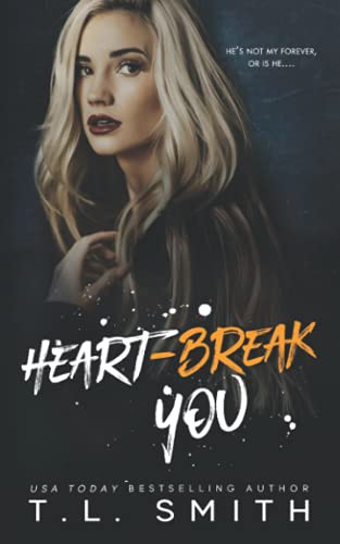 Heartbreak You (Heartbreak Duet, Band 2)