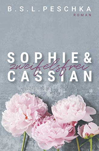 Sophie & Cassian: zweifelsfrei